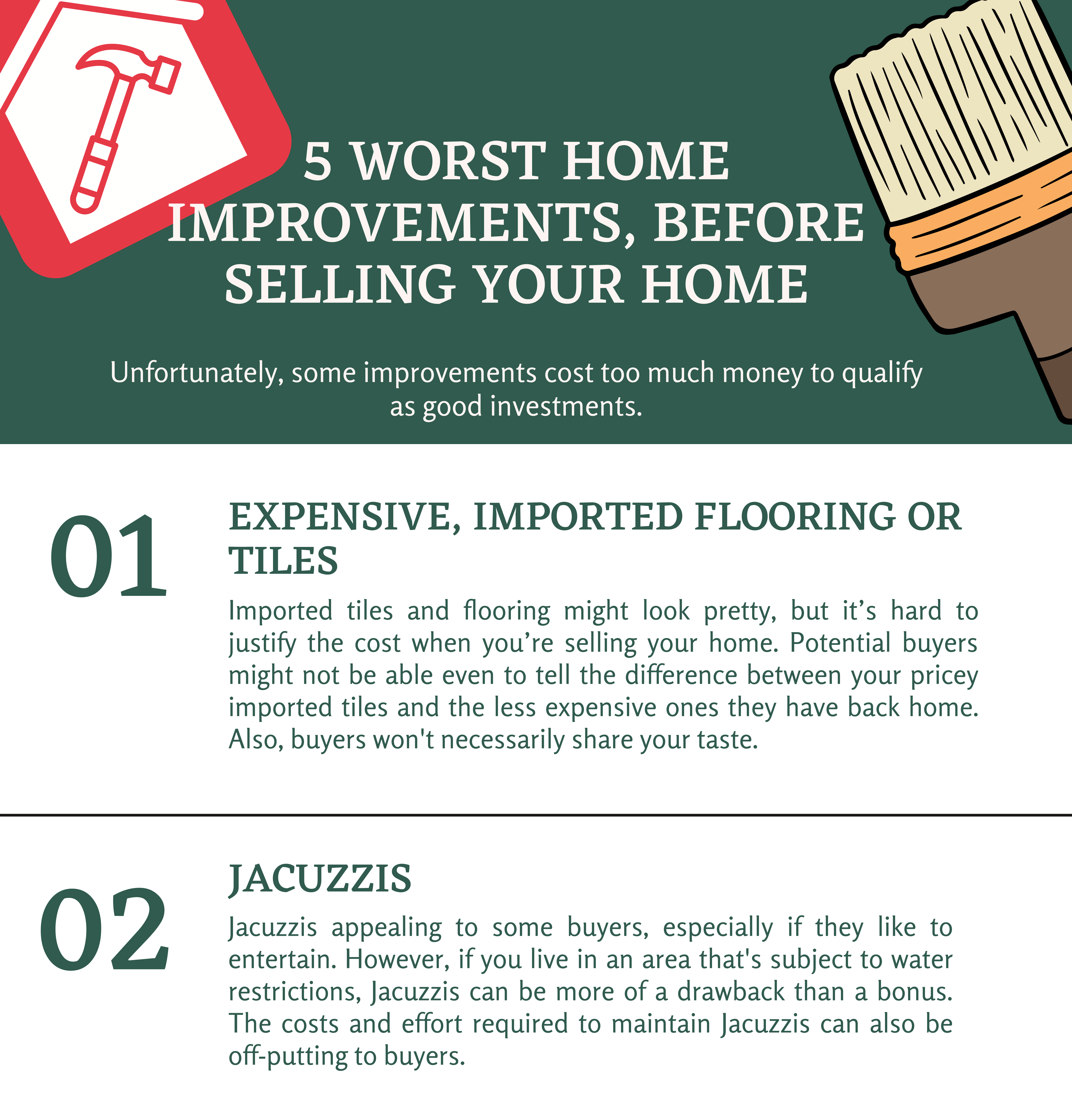 5 worst Home Improvements, Before selling your home